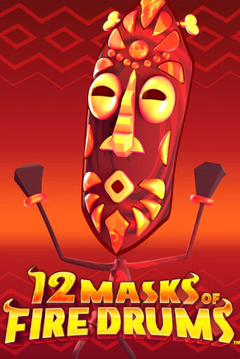 12 Masks of Fire Drums™ онлайн игра GMSlots | GMSlots без регистрации