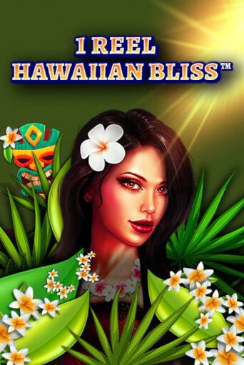 1 Reel Hawaiian Bliss онлайн игра GMSlots | GMSlots без регистрации