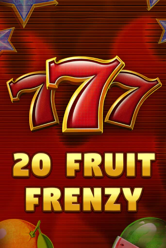 20 Fruit Frenzy онлайн игра GMSlots | GMSlots без регистрации