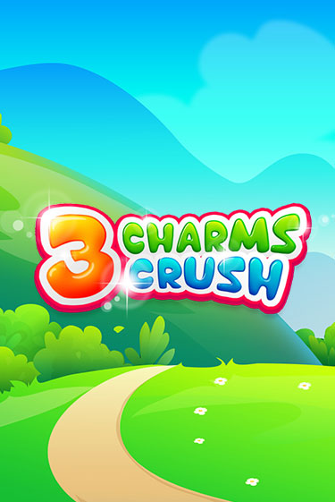 3 Charms Crush онлайн игра GMSlots | GMSlots без регистрации