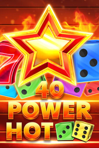 40 Power Hot Dice онлайн игра GMSlots | GMSlots без регистрации