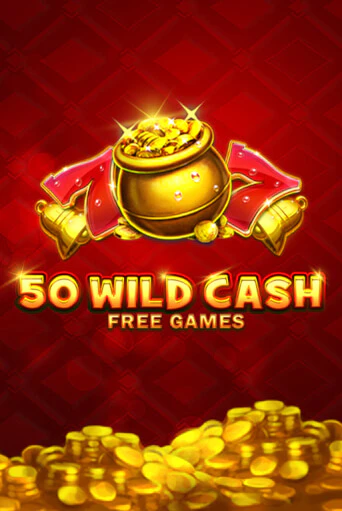 50 Wild Cash онлайн игра GMSlots | GMSlots без регистрации