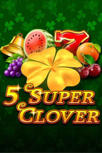 5 Super Clover онлайн игра GMSlots | GMSlots без регистрации