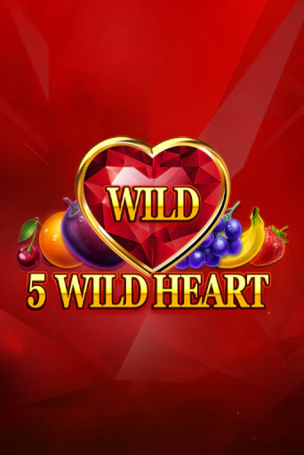 5 Wild Heart - Red Stone онлайн игра GMSlots | GMSlots без регистрации