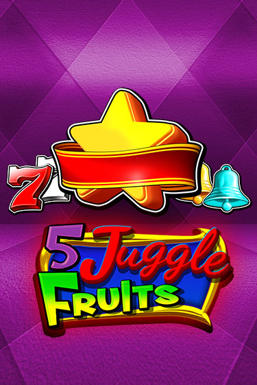 5 Juggle Fruits онлайн игра GMSlots | GMSlots без регистрации