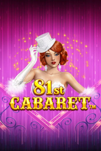 81st Cabaret онлайн игра GMSlots | GMSlots без регистрации