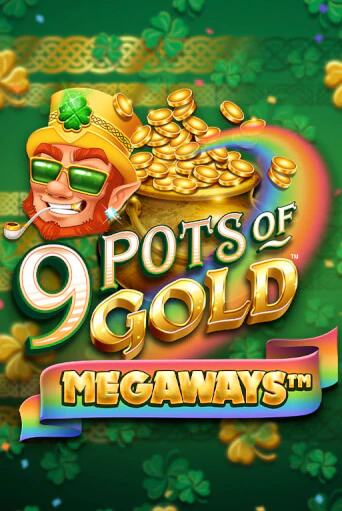 9 Pots of Gold Megaways VF онлайн игра GMSlots | GMSlots без регистрации