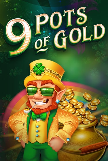 9 Pots of Gold онлайн игра GMSlots | GMSlots без регистрации