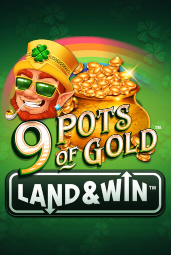 9 Pots of Gold Land & Win™ онлайн игра GMSlots | GMSlots без регистрации