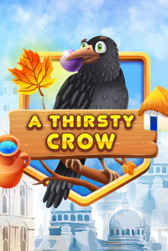 A Thirsty Crow онлайн игра GMSlots | GMSlots без регистрации