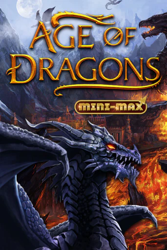 Age of Dragons Mini-Max онлайн игра GMSlots | GMSlots без регистрации