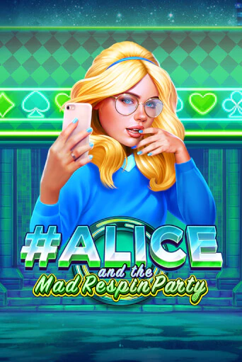 Alice and the Mad Respin Party онлайн игра GMSlots | GMSlots без регистрации