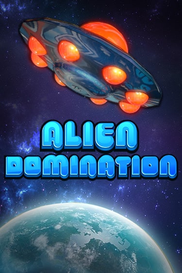 Alien Domination онлайн игра GMSlots | GMSlots без регистрации