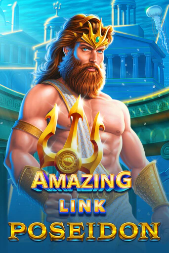 Amazing Link™ Poseidon онлайн игра GMSlots | GMSlots без регистрации