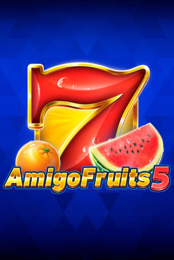 Amigo Fruits 5 онлайн игра GMSlots | GMSlots без регистрации