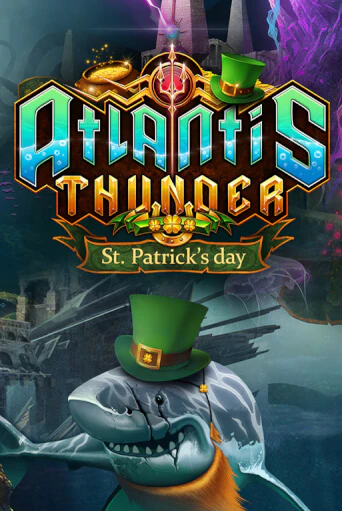 Atlantis Thunder St Patrick's Edition онлайн игра GMSlots | GMSlots без регистрации