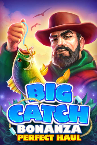 Big Catch Bonanza: Perfect Houl онлайн игра GMSlots | GMSlots без регистрации