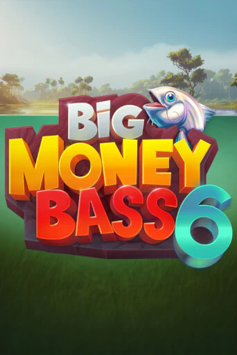 Big Money Bass 6 онлайн игра GMSlots | GMSlots без регистрации