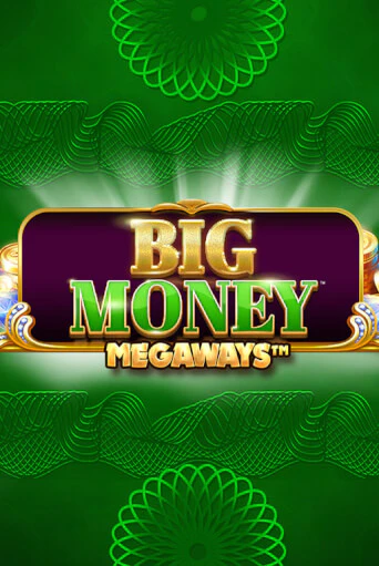 Big Money Megaways онлайн игра GMSlots | GMSlots без регистрации