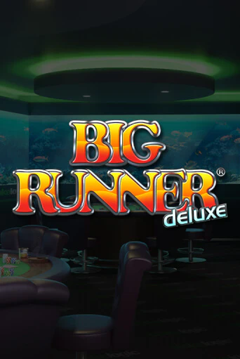 Big Runner Deluxe онлайн игра GMSlots | GMSlots без регистрации