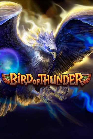 Bird of Thunder онлайн игра GMSlots | GMSlots без регистрации