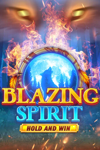 Blazing Spirit Hold and Win онлайн игра GMSlots | GMSlots без регистрации