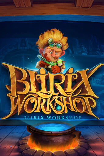 Blirix's Workshop онлайн игра GMSlots | GMSlots без регистрации