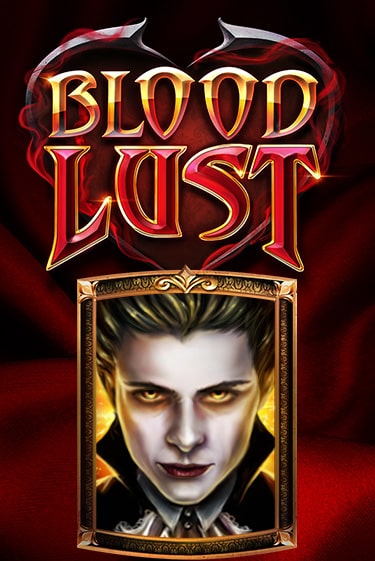 Blood Lust онлайн игра GMSlots | GMSlots без регистрации