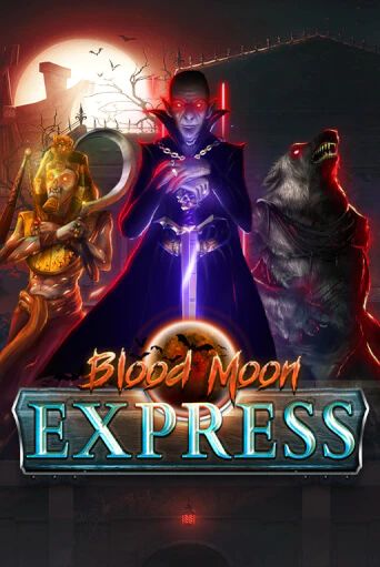 Blood Moon Express онлайн игра GMSlots | GMSlots без регистрации