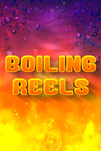 Boiling Reels онлайн игра GMSlots | GMSlots без регистрации