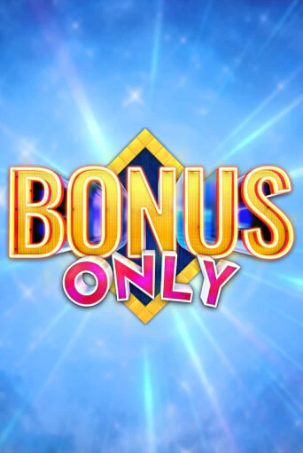 Bonus Only онлайн игра GMSlots | GMSlots без регистрации