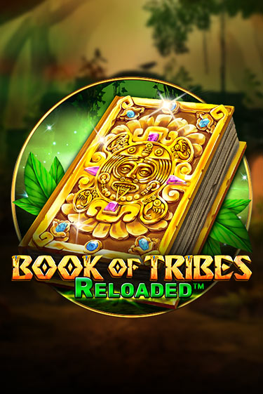 Book Of Tribes Reloaded онлайн игра GMSlots | GMSlots без регистрации