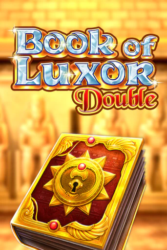 Book of Luxor Double онлайн игра GMSlots | GMSlots без регистрации