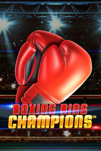 Boxing Ring Champions онлайн игра GMSlots | GMSlots без регистрации