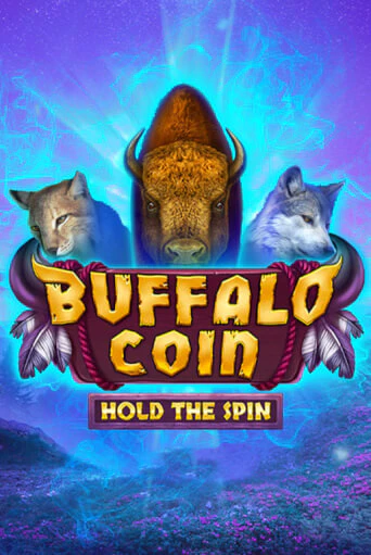 Buffalo Coin Hold The Spin онлайн игра GMSlots | GMSlots без регистрации