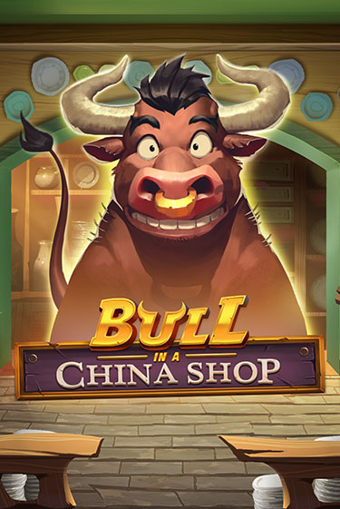 Bull in China Shop онлайн игра GMSlots | GMSlots без регистрации