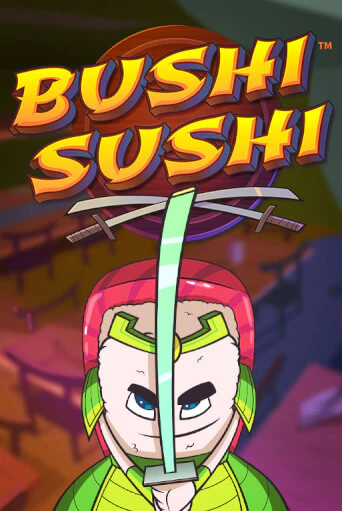 Bushi Sushi онлайн игра GMSlots | GMSlots без регистрации