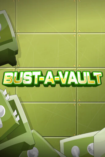 Bust-A-Vault онлайн игра GMSlots | GMSlots без регистрации