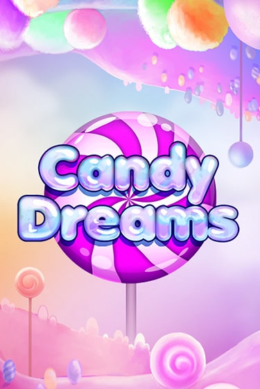 Candy Dreams онлайн игра GMSlots | GMSlots без регистрации