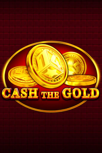 Cash The Gold онлайн игра GMSlots | GMSlots без регистрации