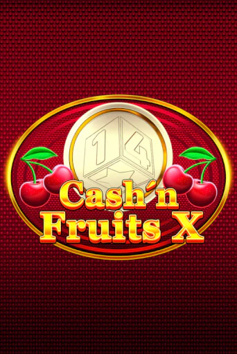 Cash'n Fruits X онлайн игра GMSlots | GMSlots без регистрации