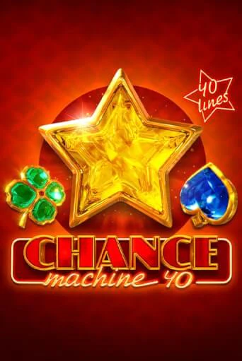 Chance Machine 40 онлайн игра GMSlots | GMSlots без регистрации