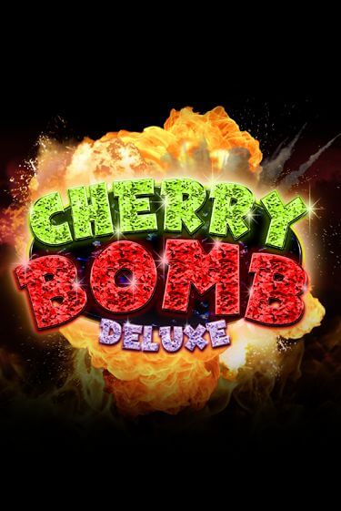 Cherry Bomb Deluxe онлайн игра GMSlots | GMSlots без регистрации