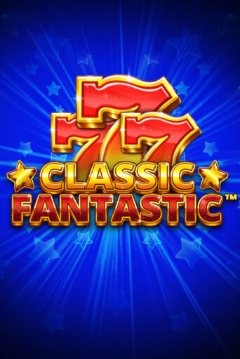 Classic Fantastic онлайн игра GMSlots | GMSlots без регистрации