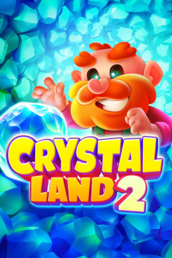 Crystal Land 2 онлайн игра GMSlots | GMSlots без регистрации