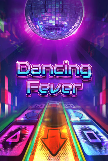 Dancing Fever онлайн игра GMSlots | GMSlots без регистрации