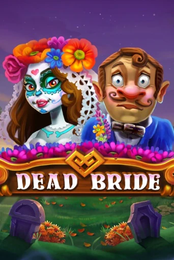 Dead Bride онлайн игра GMSlots | GMSlots без регистрации