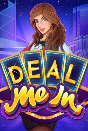 Deal Me In онлайн игра GMSlots | GMSlots без регистрации