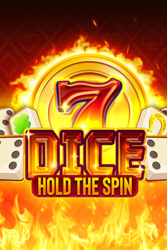 Dice: Hold The Spin онлайн игра GMSlots | GMSlots без регистрации