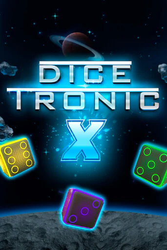 Dice Tronic X онлайн игра GMSlots | GMSlots без регистрации